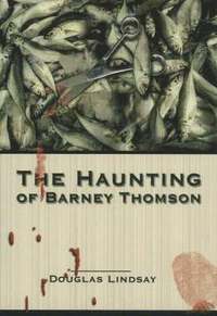 bokomslag Haunting of Barney Thomson