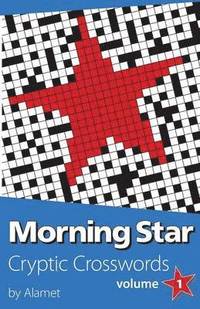 bokomslag Morning Star Cryptic Crosswords: Volume 1