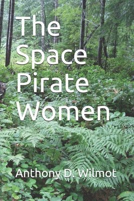 The Space Pirate Women 1