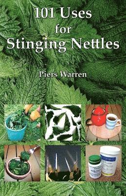 101 Uses for Stinging Nettles 1