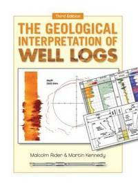 bokomslag The Geological Interpretation of Well Logs