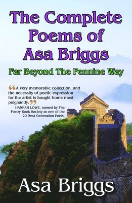 Complete Poems of ASA Briggs 1
