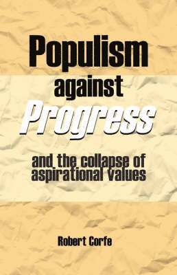 Populism Against Progress 1