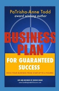 bokomslag Business Plan for Guaranteed Success