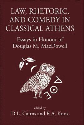 Law, Rhetoric and Comedy in Classical Athens 1