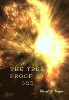 The True Proof of God 1