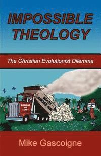Michael Gascoigne, Mike Gascoigne - Impossible Theology, Häftad