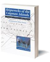 bokomslag Shipwrecks of the Cayman Islands