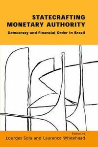 bokomslag Statecrafting Monetary Authority
