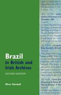 bokomslag Brazil in British and Irish Archives