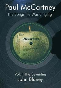 bokomslag Paul McCartney: v. 1 The Seventies