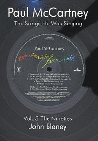 bokomslag Paul McCartney: the Songs He Was Singing: v. 3