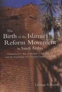 bokomslag The Birth of the Islamic Reform Movement in Saudi Arabia