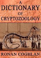 bokomslag A Dictionary of Cryptozoology