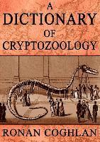 A Dictionary of Cryptozoology 1