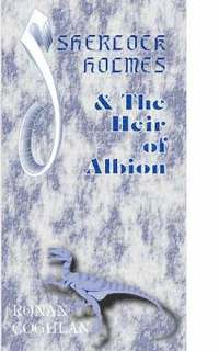 bokomslag Sherlock Holmes and the Heir of Albion