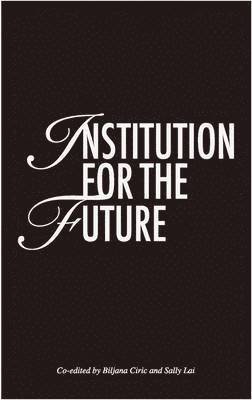 Institution for the Future 1