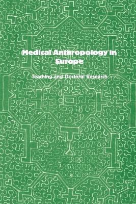 Medical Anthropology in Europe 1