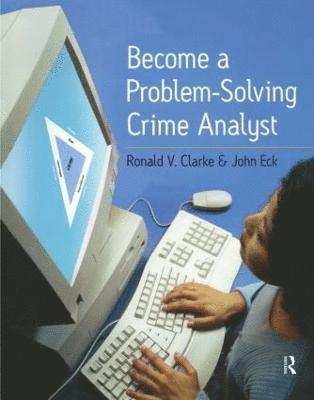 bokomslag Become a Problem-Solving Crime Analyst