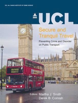 Martha J. Smith, Derek B. Cornish - Secure and Tranquil Travel, Häftad