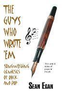 Guys Who Wrote 'em