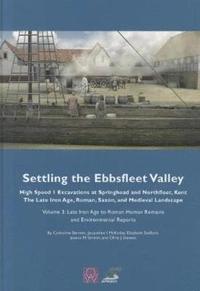 bokomslag Settling the Ebbsfleet Valley vol 3