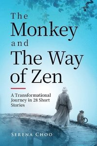 bokomslag Monkey and The Way of Zen