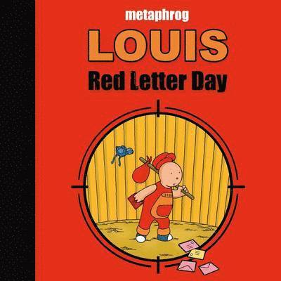 Louis - Red Letter Day 1