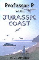 Professor P and the Jurassic Coast 1