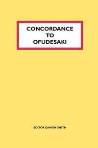 bokomslag Concordance to Ofudesaki