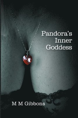 bokomslag Pandora's Inner Goddess