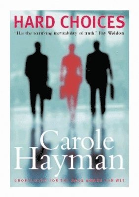 Carole Hayman, Cheryl Robson - Hard Choices, Häftad