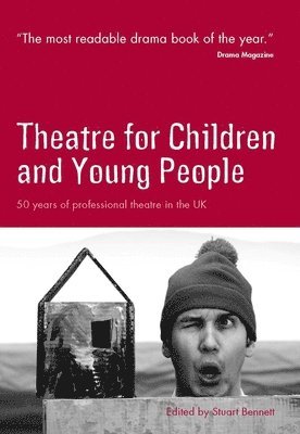 bokomslag Theatre for Children and Young People