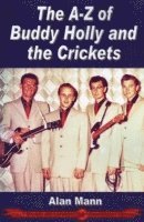 bokomslag A-Z of Buddy Holly & the Crickets