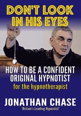 Jonathan Chase - Don't Look in His Eyes!, Häftad