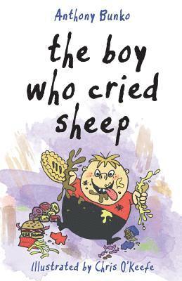 Anthony Bunko - Boy Who Cried Sheep, Häftad