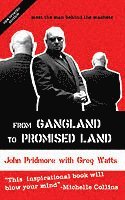 John Pridmore, Greg Watts - From Gangland to Promised Land, Häftad