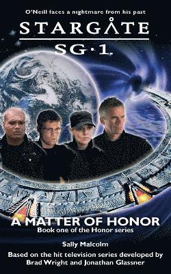 bokomslag STARGATE SG-1 A Matter of Honor