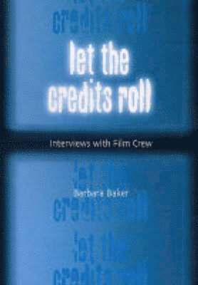 bokomslag Let the Credits Roll