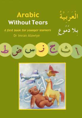 Arabic without Tears: Bk. 1 1