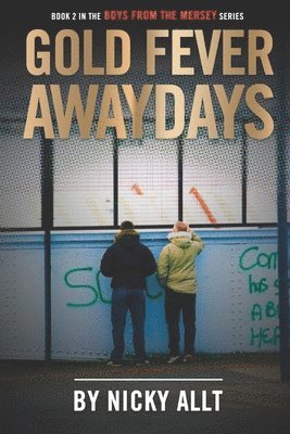 Gold Fever Awaydays 1