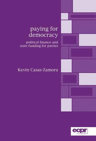 Kevin Casas-Zamora - Paying for Democracy, Häftad