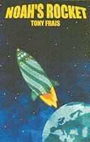 Tony Frais - Noah's Rocket, Häftad