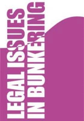 Legal Issues in Bunkering