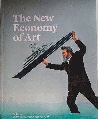Russell Martin - New Economy of Art, Häftad