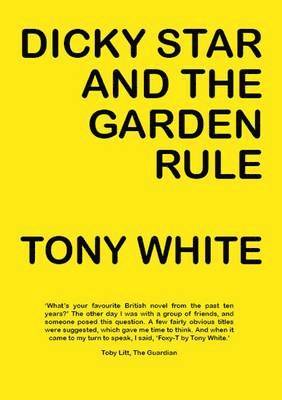 Dicky Star and the Garden Rule