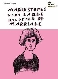 bokomslag Marie Stopes's Very Large Handbook Of Marriage