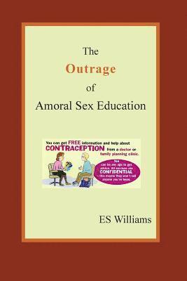 Outrage of Amoral Sex Education 1