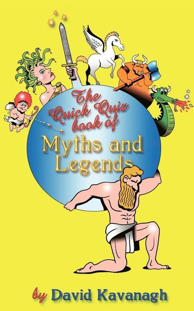 bokomslag The Quick Quiz Book of Myths and Legends