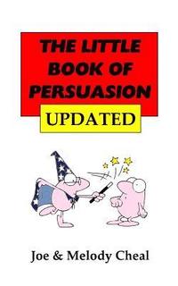 bokomslag The Litle Book of Persuasion Updated